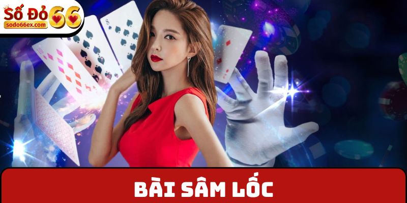 Bài sâm lốc