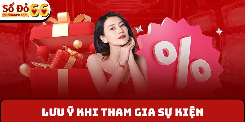 Lưu ý khi tham gia sự kiện